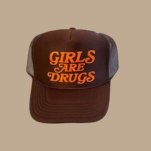 GIRLS ARE DRUGS Trucker Hat